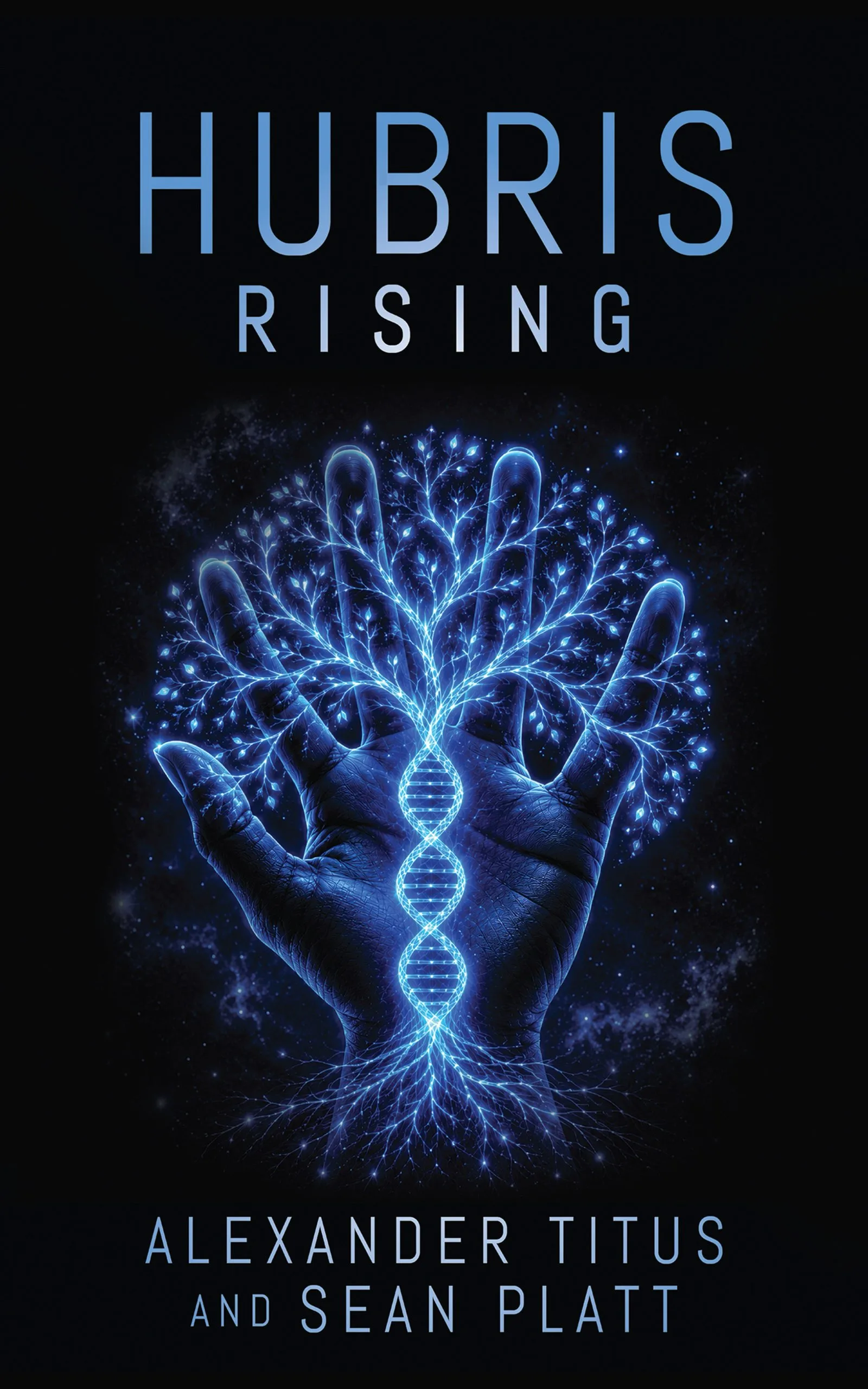 Hubris Rising